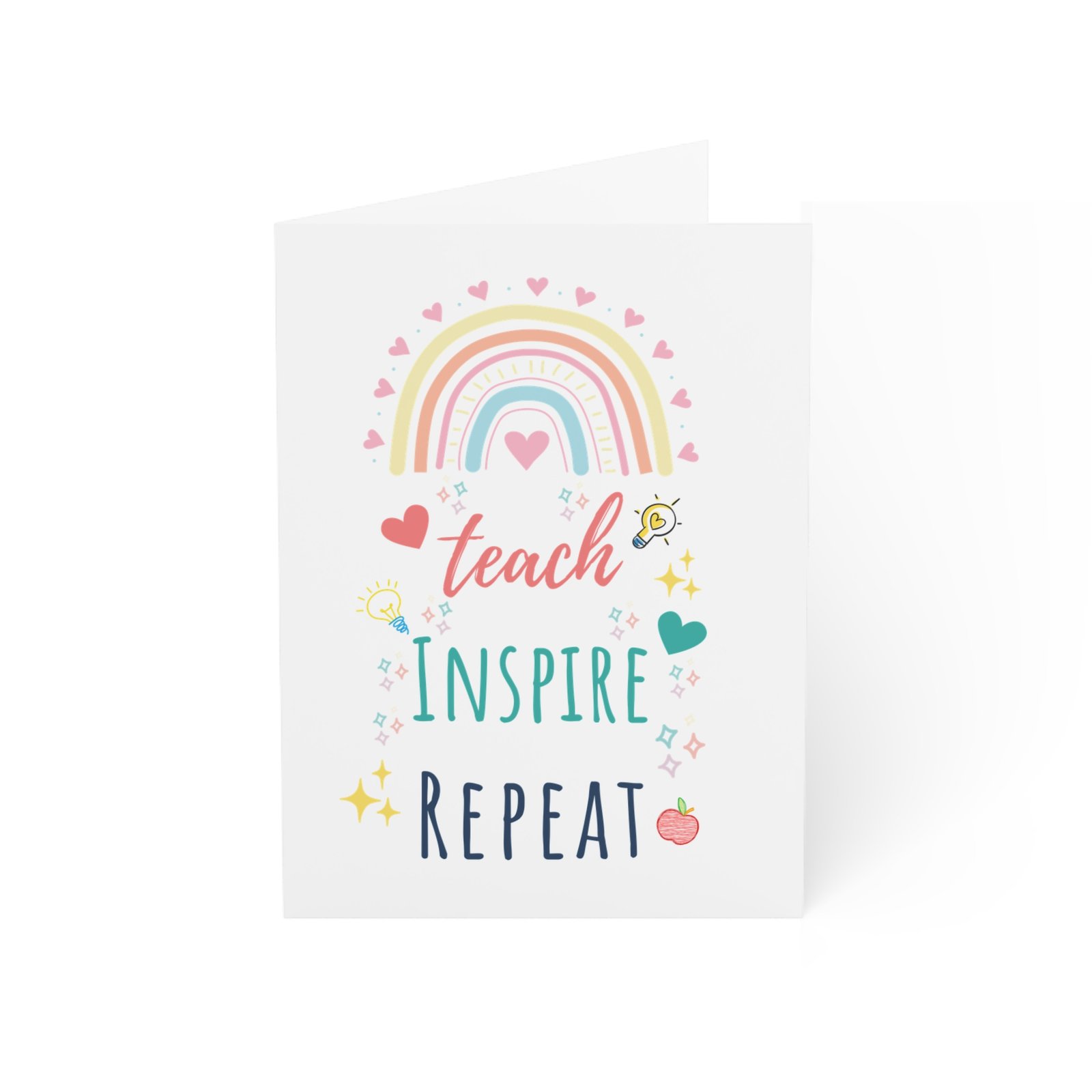 Greeting Card — "Teach Inspire Repeat"