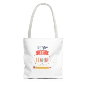 Ready Set Learn! School Tote Bag — Cute Teacher Student Back-to-School Canvas Tote