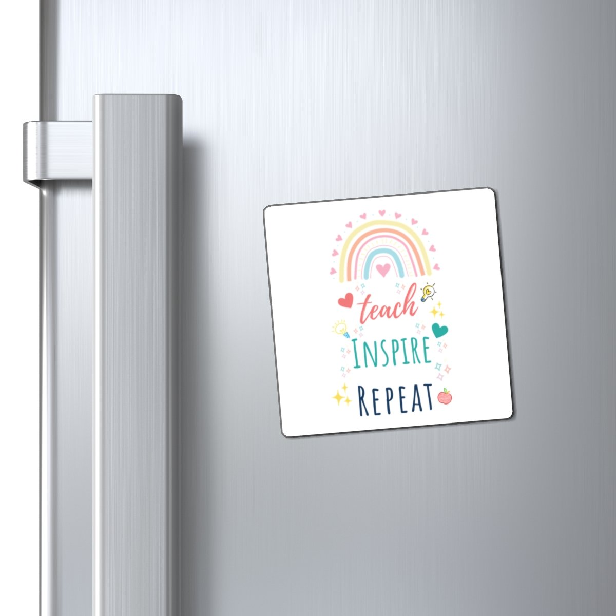 Teach Inspire Repeat Magnet - Image 2